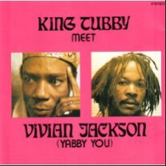 Yabby You & King Tubby