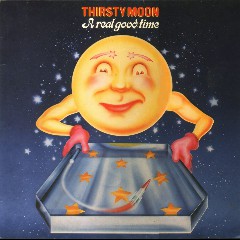 Thirsty Moon