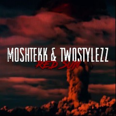 MoshTekk feat. TwoStylezz