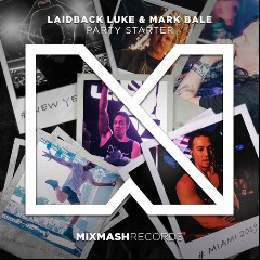 Laidback Luke & Mark Bale