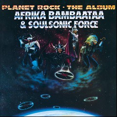 Afrika Bambaataa & Soulsonic Force