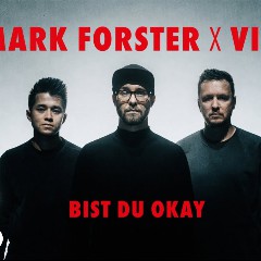 Mark Forster & VIZE