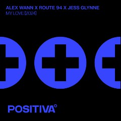 ALEX WANN & ROUTE & JESS GLYNNE