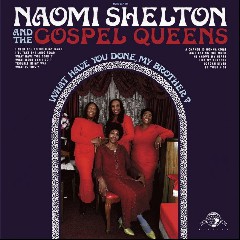 Naomi Shelton & Gospel Q.