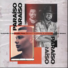 Fernando & Sorocaba & Kane Brown