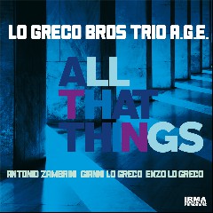 Trio A.G.E./Lo Greco Bros