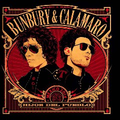 Bunbury & Andrés Calamaro