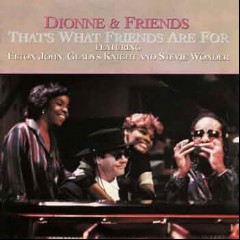 Dionne Warwick feat. Elton John, Gladys Knight & Stevie Wond
