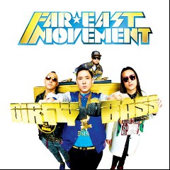 Far East Movement feat. Cover Drive