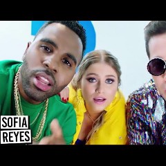 Sofía Reyes feat. Jason Derulo & De La Ghetto