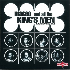 Maceo and All the King’s Men