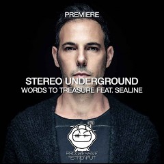 Stereo Underground feat. Sealine