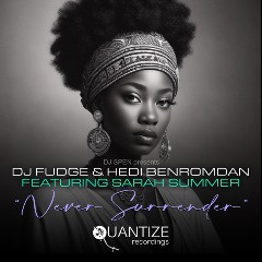 DJ Fudge & Hedi Benromdan Ft Sarah Summer