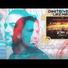 Zombie vs. L'Amour Toujours Remix