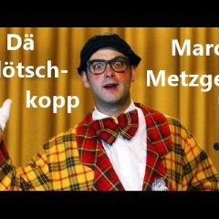 „Dä Blötschkopp“ Marc Metzger
