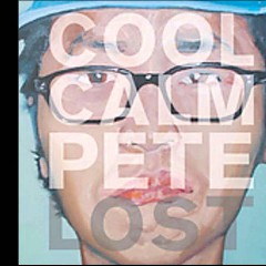 Cool Calm Pete