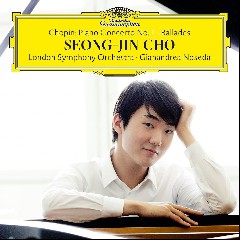 Frédéric Chopin; Seong-Jin Cho