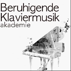 Entspannungsmusik Klavier Akademie