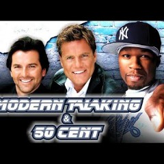 Modern talking VS Cent