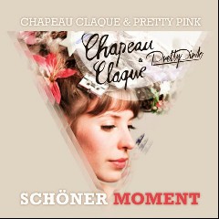 Pretty Pink feat. Chapeau Claque