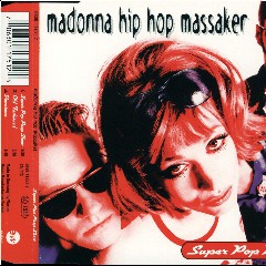 Madonna Hip Hop Massaker