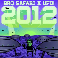 Bro Safari & UFO!