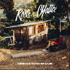 Chronixx & Federation Sound