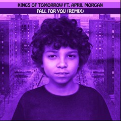 Kings Of Tomorrow & April Morgan