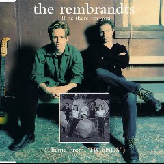 I'll Be There For You