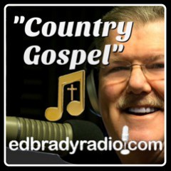 Country Gospel with Pastor Ed Brady