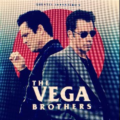 The Vega Brothers