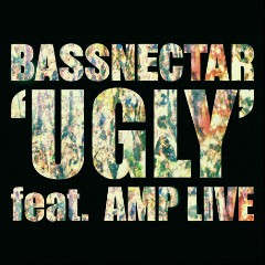 Bassnectar feat. AmpLive