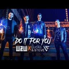 W&W, Lucas & Steve