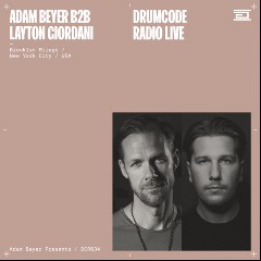 Adam Beyer × Layton Giordani