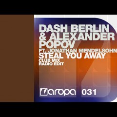 Dash Berlin & Alexander Popov feat. Jonathan Mendelsohn