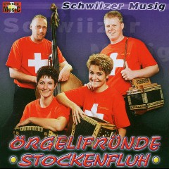Örgelifründe Stockenfluh