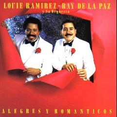 Louie Ramírez & Ray de la Paz