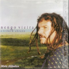 Nengo Vieira E Tribo D’abraão