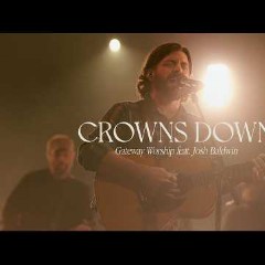 Gateway Worship & Josh Baldwin