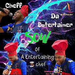 Cheff Da Entertainer
