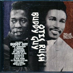Otis Rush & Buddy Guy