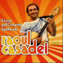 Orchestra Spettacolo Raoul Casadei