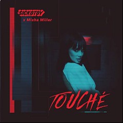 SICKOTOY feat. Misha Miller