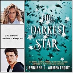 The Darkest Star