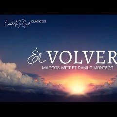 EL VOLVERÁ