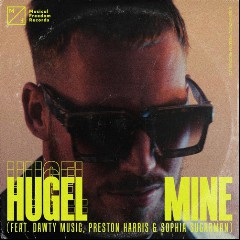 HUGEL feat. Dawty Music, Preston Harris & Sophia Sugarman