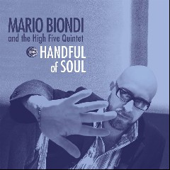 Mario Biondi and The High Five Quintet