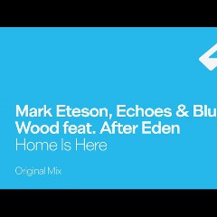 MARK ETESON, Echoes, Bluebird Wood & After Eden