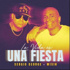 Sergio George + Wisin