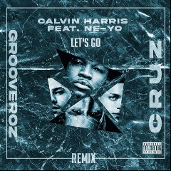 Alesso Vs. Calvin Harris Feat. Ne-Yo